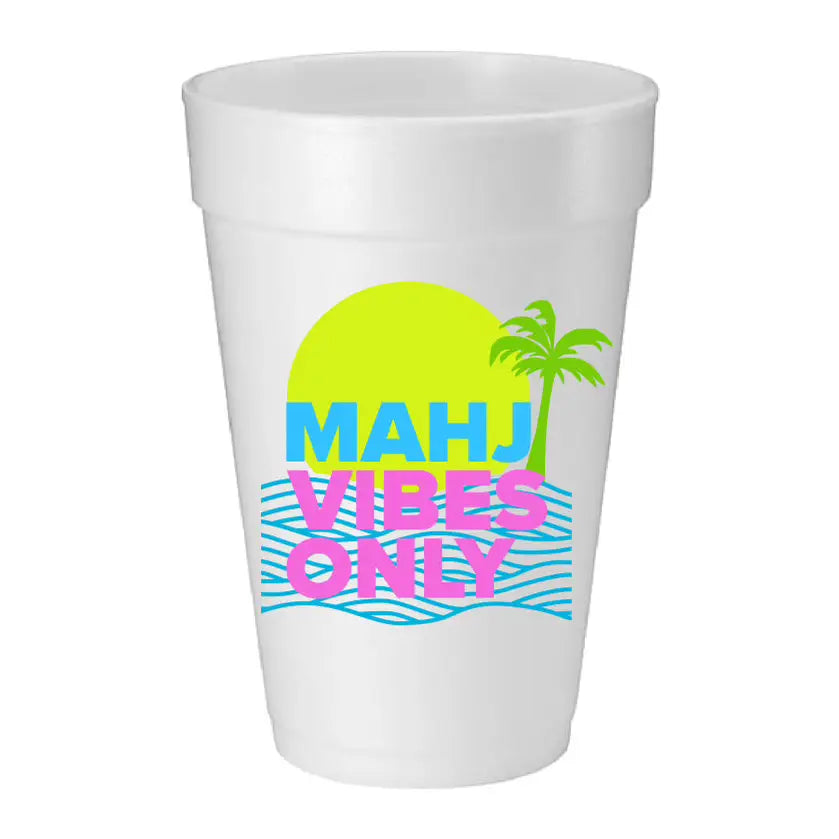 “Mahj Vibes Only” Foam Cups